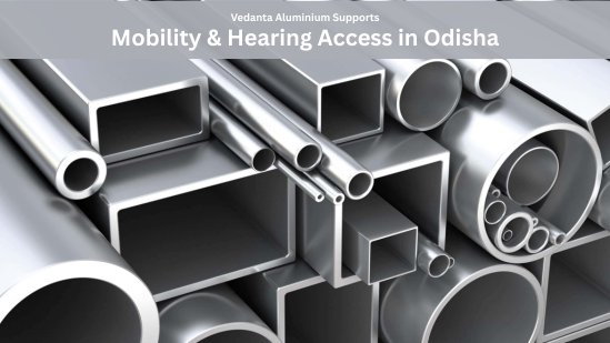 Vedanta Aluminium Empowers Differently-Abled Persons in Odisha with Mobility and Hearing Aids
