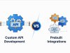 Custom API Development vs Prebuilt Integrations: Which One Is Best for Your Business