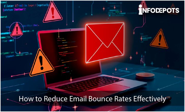 How to Reduce Email Bounce Rates Effectively?