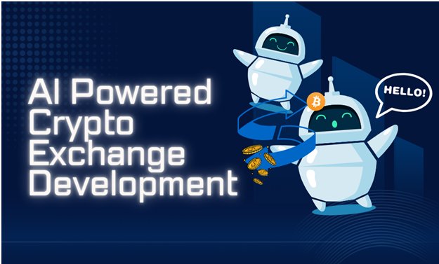 How AI Is Reshaping Crypto Exchange Development for Modern Businesses?