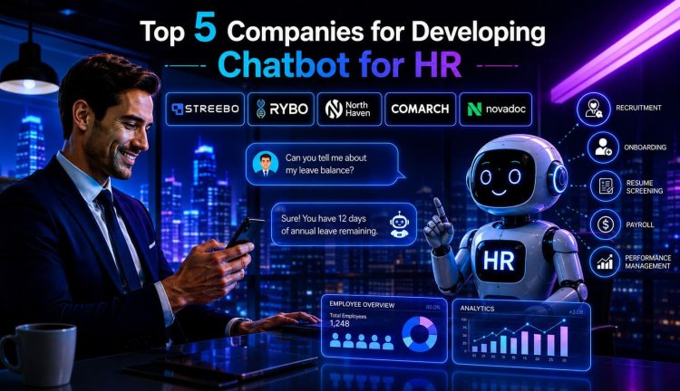Top 5 Companies for Developing Chatbot for HR in 2026