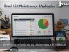 Best Practices for Email List Maintenance & Validation