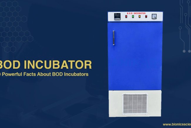 Use of BOD Incubator: Why This Instrument Is Crucial for Water and Environmental Testing