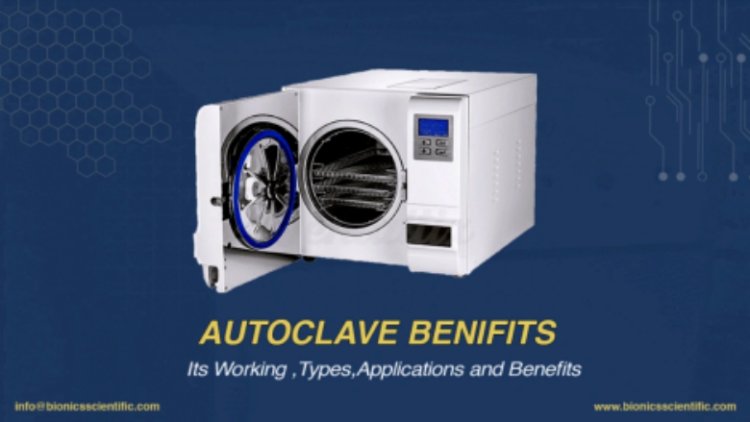 Why Is an Autoclave Used for Sterilization?