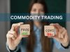 Step-By-Step Commodity Trading Setup