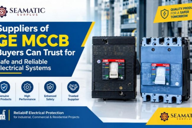 Suppliers of GE MCCB Buyers Can Trust for Safe and Reliable Electrical Systems