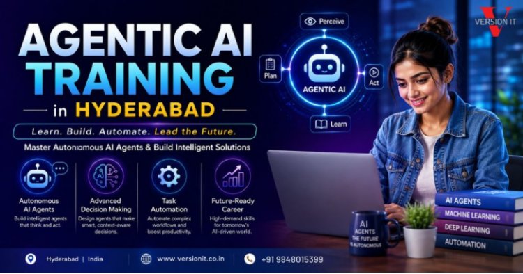 How Agentic AI Training In Hyderabad Supports Your Professional Growth